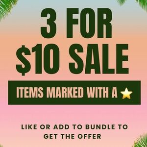3 for $10 Sale- Marked with a ⭐️